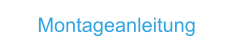 Montageanleitung