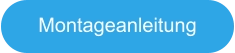 Montageanleitung